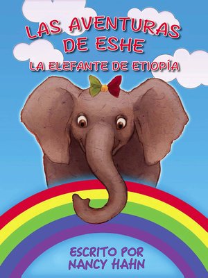 cover image of Las Aventuras de Eshe la Elefante de Etiopía